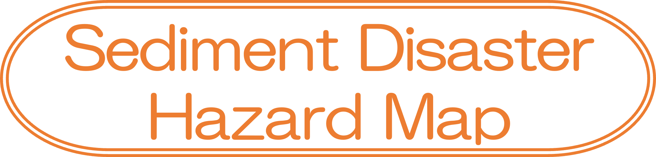 Sediment Disaster Hazard Map
